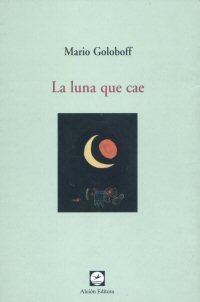 La luna que cae